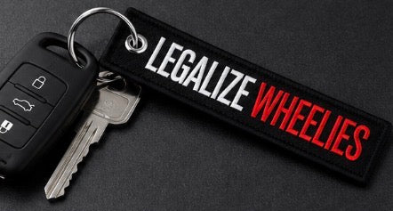 legalize Wheelies Keychain